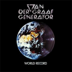 Van Der Graaf Generator - World Record.jpg