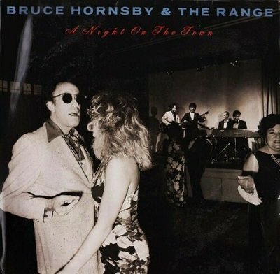 Bruce Hornsby and the Range - A Night on the Town.jpg